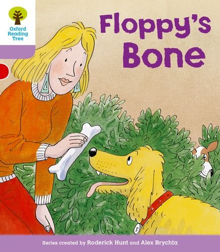 9780198480822: Oxford Reading Tree: Level 1+: More First Sentences B: Floppy's Bone (Oxford Reading Tree, Biff, Chip and Kipper Stories New Edition 2011)