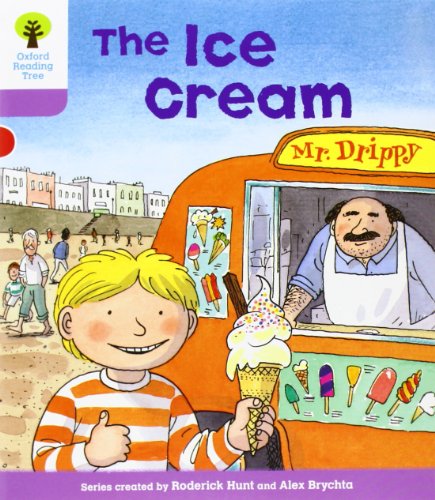 9780198480907: Oxford Reading Tree: Level 1+: More First Sentences C: Ice Cream (Oxford Reading Tree, Biff, Chip and Kipper Stories New Edition 2011)