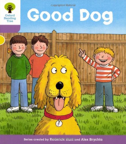 Stock image for Oxford Reading Tree Stage 1+: More First Sentences C: Good Dog for sale by Better World Books