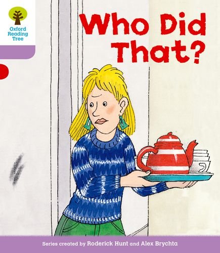 9780198481133: Oxford Reading Tree: Level 1+: More Patterned Stories: Who Did That? (Oxford Reading Tree, Biff, Chip and Kipper Stories New Edition 2011)