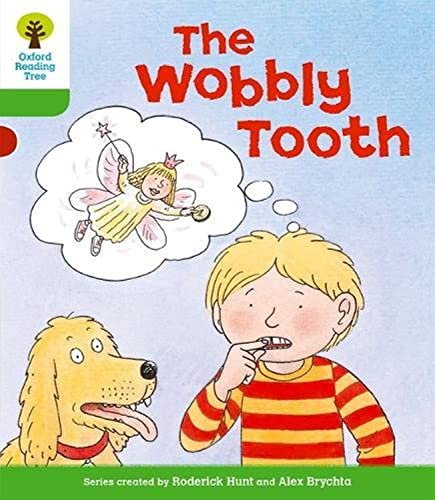 Stock image for Oxford Reading Tree: Level 2: More Stories B: The Wobbly Tooth for sale by ThriftBooks-Atlanta