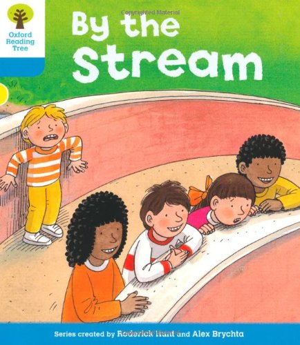 Beispielbild fr Oxford Reading Tree: Level 3: Stories: By the Stream (Oxford Reading Tree, Biff, Chip and Kipper Stories New Edition 2011) zum Verkauf von WorldofBooks