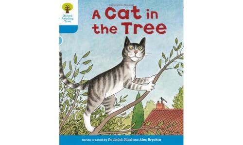 Beispielbild fr Oxford Reading Tree: Level 3: Stories: A Cat in the Tree zum Verkauf von SecondSale