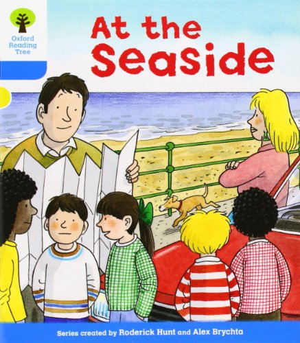 Stock image for Oxford Reading Tree: Level 3: More Stories A: At the Seaside (Oxford Reading Tree, Biff, Chip and Kipper Stories New Edition 2011) for sale by WorldofBooks