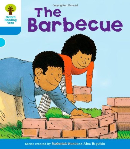 9780198481997: Oxford Reading Tree: Level 3: More Stories B: The Barbeque (Oxford Reading Tree, Biff, Chip and Kipper Stories New Edition 2011)