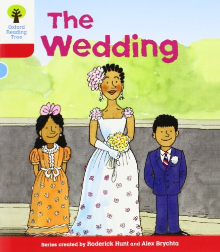 Oxford Reading Tree: Level 4: More Stories A: The Wedding (9780198482208) by Hunt, Roderick