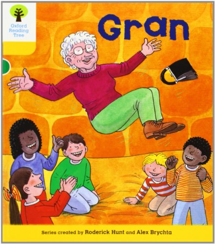 Stock image for Oxford Reading Tree: Level 5: Stories: Gran (Oxford Reading Tree, Biff, Chip and Kipper Stories New Edition 2011) for sale by WorldofBooks