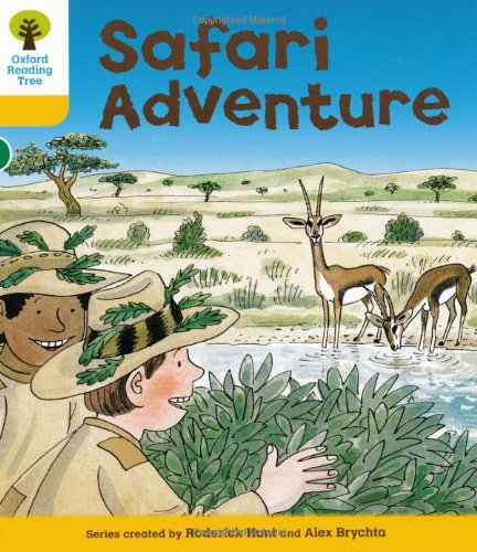 Oxford Reading Tree: Level 5: More Stories C: Safari Adventure - Roderick Hunt