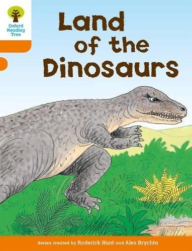 Stock image for Oxford Reading Tree: Level 6: Stories: Land of the Dinosaurs for sale by SecondSale