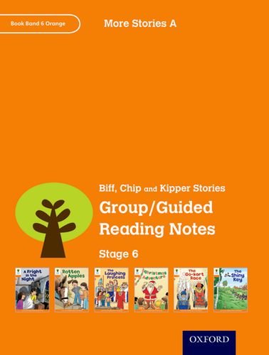 Stock image for Oxford Reading Tree: Level 6: More Stories A: Group/Guided Reading Notes Hunt, Roderick; Miles, Liz and Brychta, Alex for sale by Re-Read Ltd