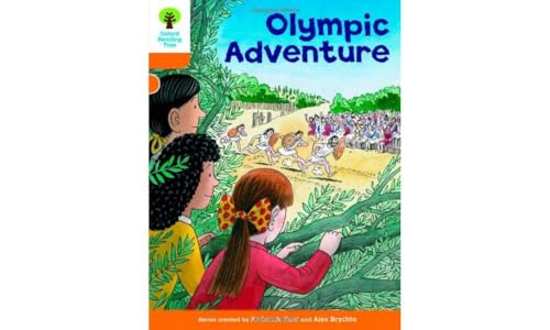 9780198483007: Oxford Reading Tree: Level 6: More Stories B: Olympic Adventure (Oxford Reading Tree, Biff, Chip and Kipper Stories New Edition 2011)