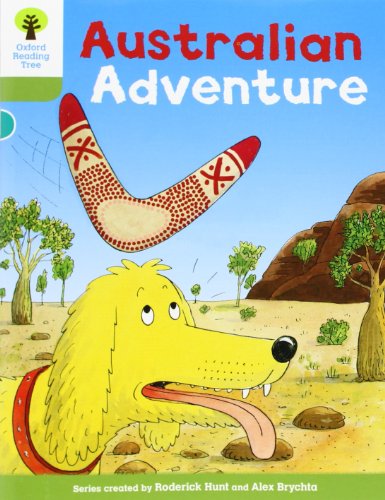 9780198483250: Oxford Reading Tree: Level 7: More Stories B: Australian Adventure (Oxford Reading Tree, Biff, Chip and Kipper Stories New Edition 2011)