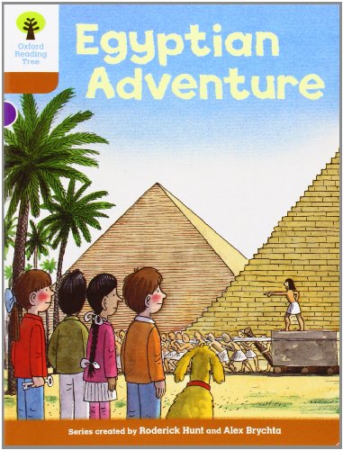 9780198483427: Oxford Reading Tree: Level 8: More Stories: Egyptian Adventure (Oxford Reading Tree, Biff, Chip and Kipper Stories New Edition 2011)