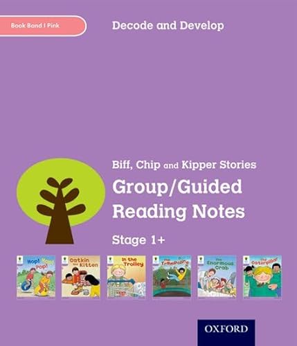 Stock image for Oxford Reading Tree: Stage 1+: Decode and Develop: Group/Guided Reading Notes for sale by Reuseabook