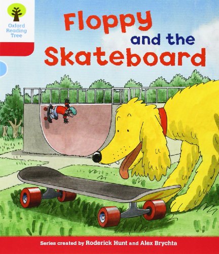 Imagen de archivo de Oxford Reading Tree: Level 4: Decode and Develop Floppy and the Skateboard (Oxford Reading Tree: Biff, Chip and Kipper Decode and Develop) a la venta por WorldofBooks