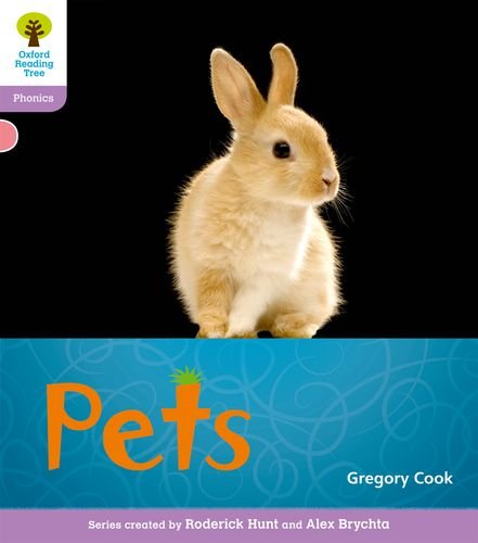 Imagen de archivo de Oxford Reading Tree: Stage 1+: Floppys Phonics Non-Fiction: Pets (Ort) a la venta por Greener Books