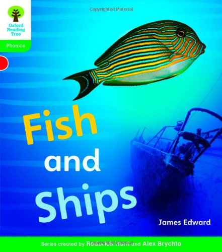 Imagen de archivo de Oxford Reading Tree: Stage 2: Floppy's Phonics Non-fiction: Fish and Ships a la venta por Revaluation Books