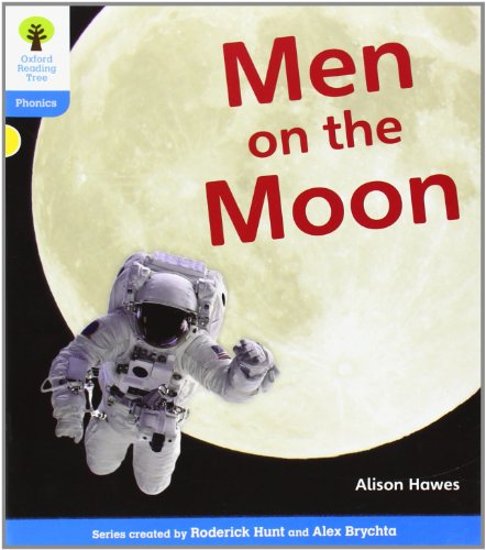 Imagen de archivo de Oxford Reading Tree: Level 3: Floppy's Phonics Non-Fiction: Men on the Moon (Ort) a la venta por medimops