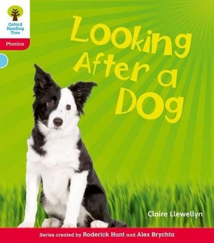 9780198484608: Oxford Reading Tree: Level 4: Floppy's Phonics Non-Fiction: Looking After a Dog