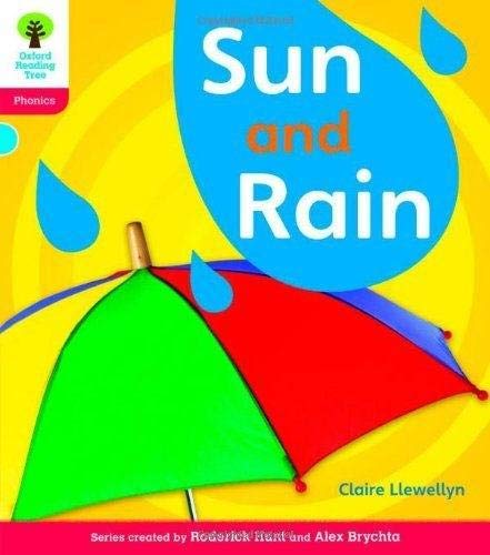 Stock image for Oxford Reading Tree: Stage 4: Floppy's Phonics Non-fiction: Sun and Rain for sale by Revaluation Books