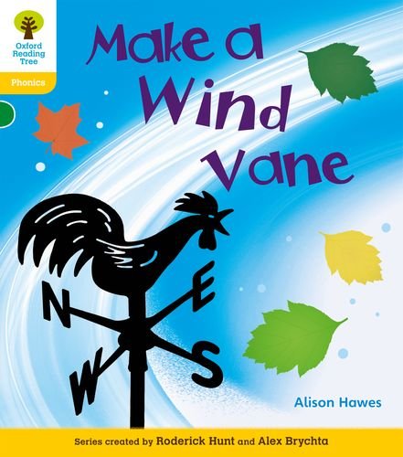 Stock image for Oxford Reading Tree: Stage 5a: Floppy's Phonics Non-fiction: Make a Wind Vane for sale by Revaluation Books