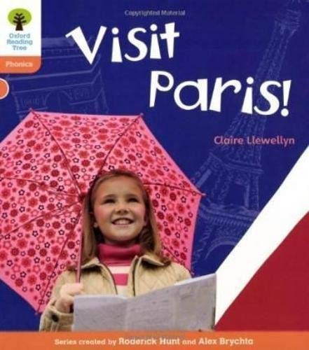 Imagen de archivo de Oxford Reading Tree: Stage 6: Floppy's Phonics Non-fiction: Visit Paris! a la venta por Revaluation Books