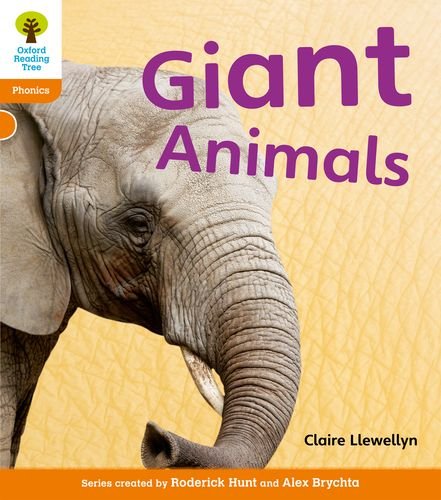 Imagen de archivo de Oxford Reading Tree: Level 6: Floppy's Phonics Non-Fiction: Giant Animals a la venta por AwesomeBooks