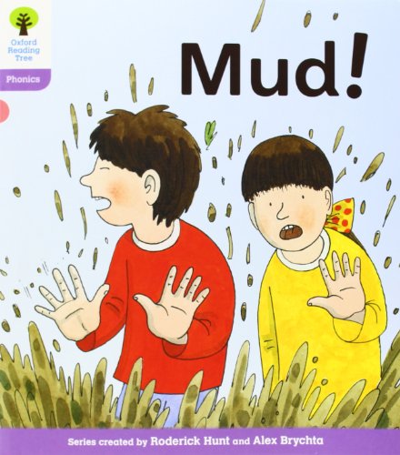 Stock image for Oxford Reading Tree: Level 1+: Floppy's Phonics Fiction: Mud! for sale by AwesomeBooks