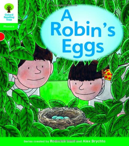 Stock image for Oxford Reading Tree: Level 2: Floppy's Phonics Fiction: A Robin's Eggs (Floppy's Phonics - New Edition 2011) for sale by WorldofBooks