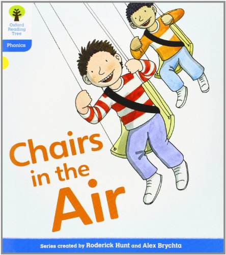 Beispielbild fr Oxford Reading Tree: Level 3: Floppy's Phonics Fiction: Chairs in the Air (Floppy's Phonics - New Edition 2011) zum Verkauf von WorldofBooks