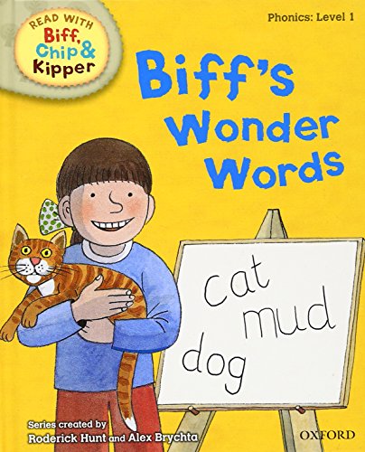 Imagen de archivo de Oxford Reading Tree Read With Biff, Chip, and Kipper: Phonics: Level 1. Biff's Wonder Words a la venta por AwesomeBooks