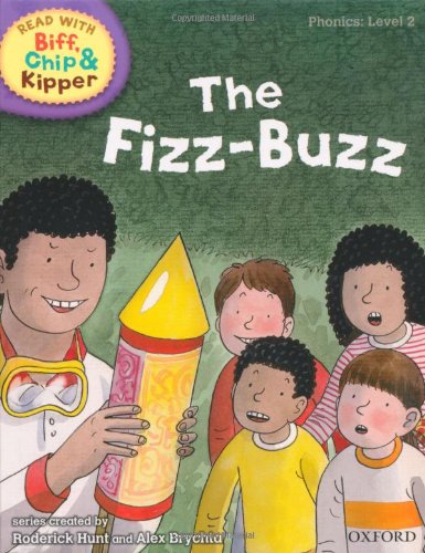 Beispielbild fr Oxford Reading Tree Read With Biff, Chip, and Kipper: Phonics: Level 2. The Fizz Buzz zum Verkauf von AwesomeBooks