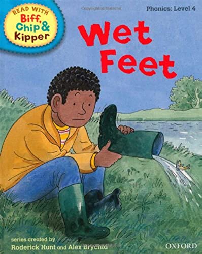 Beispielbild fr Oxford Reading Tree Read With Biff, Chip, and Kipper: Phonics: Level 4. Wet Feet zum Verkauf von AwesomeBooks