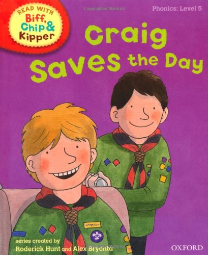 Imagen de archivo de Oxford Reading Tree Read With Biff, Chip, and Kipper: Phonics: Level 5. Craig Saves the Day a la venta por AwesomeBooks
