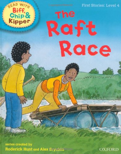 Beispielbild fr Oxford Reading Tree Read With Biff, Chip, and Kipper: First Stories: Level 4. The Raft Race zum Verkauf von WorldofBooks