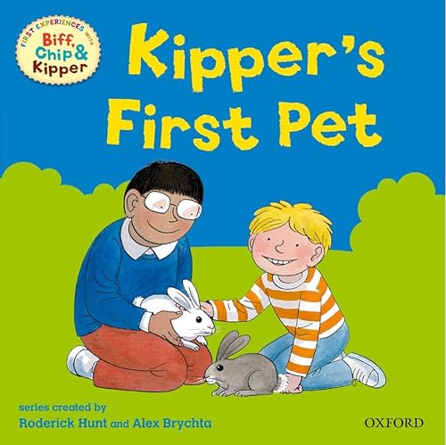 Stock image for Kipper's First Pet (First Experiences with Biff, Chip & Kipper) for sale by WorldofBooks