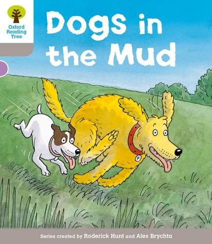 9780198488941: Level 1 More a Decode and Develop Dogs in Mud
