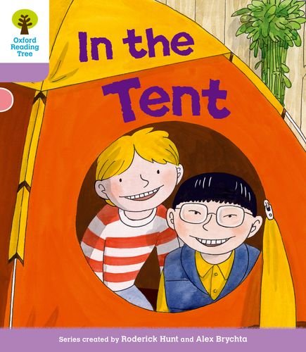 Stock image for Oxford Reading Tree: Level 1+ More a Decode and Develop In The Tent (Oxford Reading Tree: Biff, Chip and Kipper Decode and Develop) for sale by AwesomeBooks