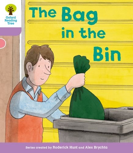 Stock image for Level 1+ More a Decode and Develop The Bag in the Bin (Oxford Reading Tree: Biff, Chip and Kipper Decode and Develop) for sale by WorldofBooks