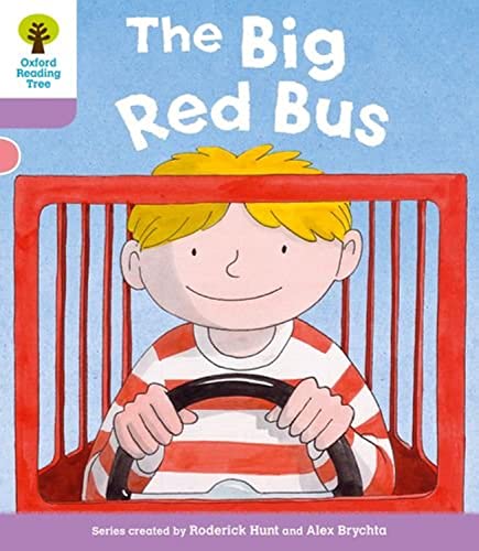 Stock image for Oxford Reading Tree: Level 1+ More a Decode and Develop The Big Red Bus for sale by Blackwell's
