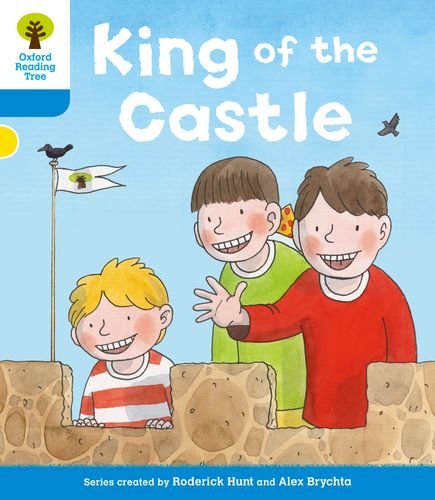 9780198489214: Level 3 More a Decode and Develop King of the Castle (Oxford Reading Tree: Biff, Chip and Kipper Decode and Develop)