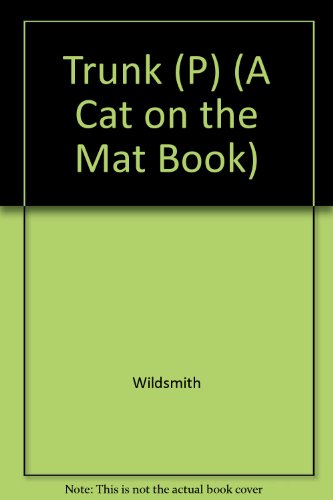 9780198490074: Trunk (P) (A Cat on the Mat Book)