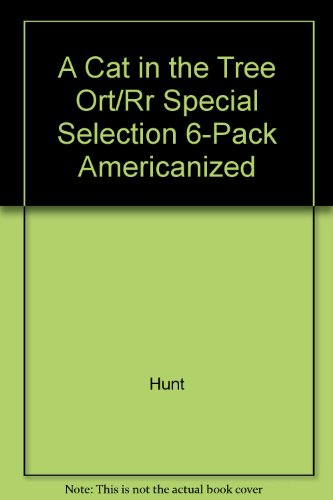 A Cat in the Tree Ort/Rr Special Selection 6-Pack Americanized (9780198491637) by Roderick Hunt