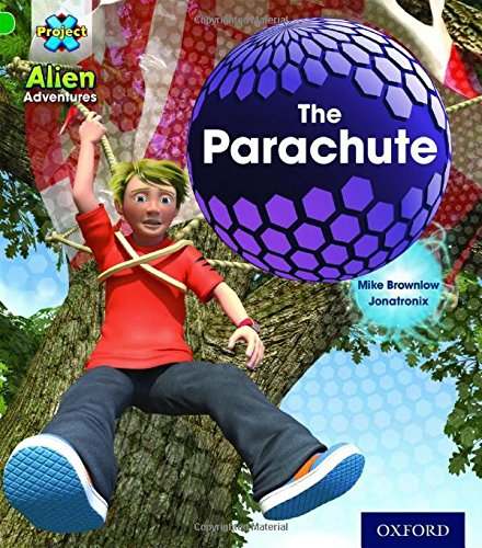 Imagen de archivo de Project X: Alien Adventures: Green: The Parachute a la venta por WorldofBooks