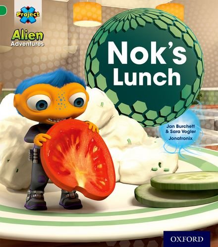 9780198493020: Project X: Alien Adventures: Green: Nok's Lunch