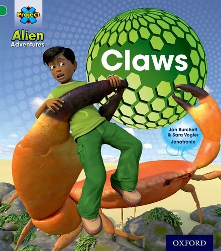 Stock image for Project X: Alien Adventures: Green: Claws for sale by Blackwell's