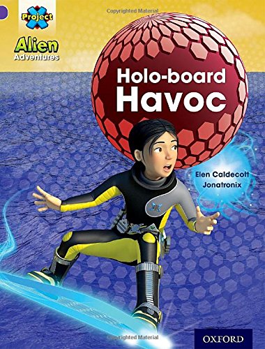 Stock image for Project X: Alien Adventures: Purple: Holo-Board Havoc for sale by WorldofBooks