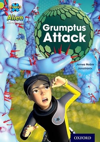 Stock image for Project X: Alien Adventures: Lime: Grumptus Attack for sale by WorldofBooks