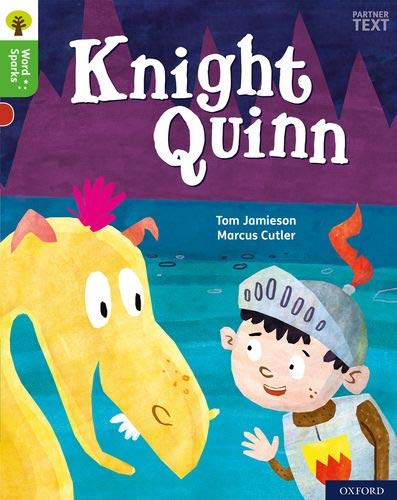 Imagen de archivo de Oxford Reading Tree Word Sparks: Level 2: Knight Quinn a la venta por AwesomeBooks