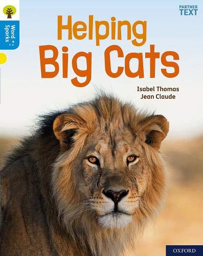 Stock image for Oxford Reading Tree Word Sparks: Level 3: Helping Big Cats for sale by AwesomeBooks
